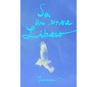 Sei un Essere Libero