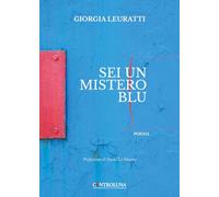 Sei un mistero blu