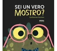 Sei un vero mostro? Ediz. a colori