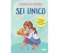 Sei unico. Per sviluppare potenziale, sicurezza e fiducia in sé stessi