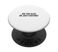 Sei vivo o semplicemente esistente? Domanda sulla vita profonda PopSockets PopGrip Adesivo