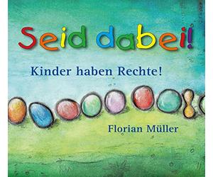Seid Dabei-Kinder Haben Rechte
