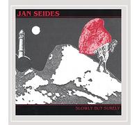 Seides, Jan - Slowly But Surely