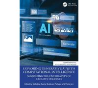 Seifedine Kadry Exploring Generative AI with Computational Intellige (Tascabile)