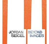 Seigel, Jordan - Beyond Images