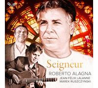 Roberto Alagna, Jean-F?Lix La – Seigneur – CD – Integral
