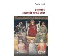 Seigneur, apprends nous à prier