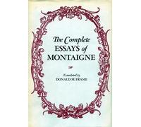 Seigneur de Michel Eyquem Monta The Complete Essays of Monta (Copertina rigida)