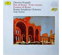 Seiji Ozawa - Respighi-Ozawa-Les Pins de Rome