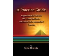 Seila Orienta A Practice Guide (Tascabile)