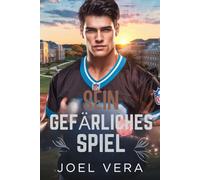 Sein gefährliches Spiel: Eine düstere College-Football-MM-Mafia-Romanze