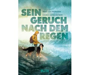 Sein Geruch nach dem Regen: Graphic Novel nach dem Roman von Cédric Sapin-Defour