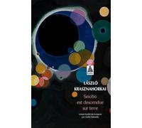 Seiobo est descendue sur Terre