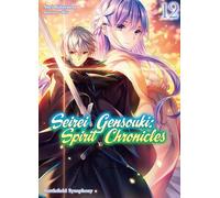 Seirei Gensouki: Spirit Chronicles: Omnibus 12 (Light Novel)