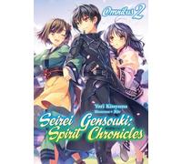 Seirei Gensouki Omnibus 2: Spirit Chronicles
