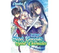 Seirei Gensouki Spirit Chronicles Omnibus (1)