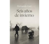 Seis años de invierno