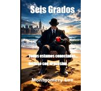 Seis Grados: Todos estamos conectados. Incluso con el asesino.