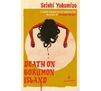 Seishi Yokomizo Death on Gokumon Island (Tascabile)