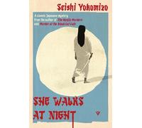 Seishi Yokomizo She Walks at Night (Tascabile)