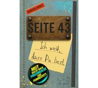 Seite 43: Ich weiß, dass Du liest