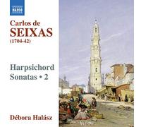 Seixas Carlos - Sonate Per Clavicembalo (Integrale) Vol.