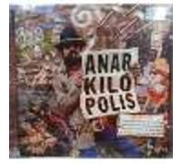 SEIXAS, RAUL - ANARKILOPOLIS