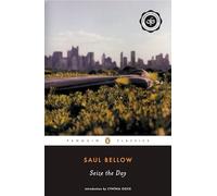 Saul Bellow Seize the Day (Tascabile)