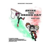 Seize the Green Day: Edizione Italiana