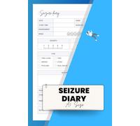 Seizure Diary A5 Size: Daily Seizure and Trigger Tracker Log