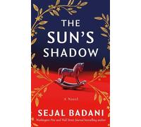 Sejal Badani The Sun's Shadow (Tascabile)
