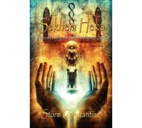 Sekhem Heka: A Natural Healing and Self-development System