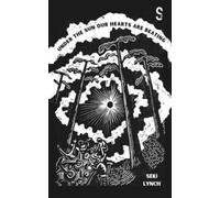 Seki Lynch Under the Sun Our Hearts Are Beating (Tascabile)