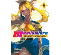 Sekka Iwata Magilumiere Magical Girls Inc., Vol. 6 (Tascabile)