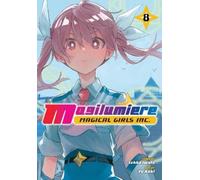 Magilumiere Magical Girls Inc., Vol. 8: Volume 8