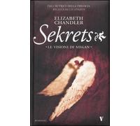 Sekrets. Le visioni di Megan