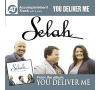 Selah - You Deliver Me (Accompaniment Track)