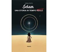 Selam. Una storia in tempo reale apparente