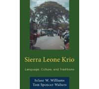 Selase W. Williams Tom Spencer-Walters Sierra Leone Krio (Tascabile)