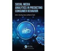 Selay Ilgaz Sum Social Media Analytics in Predicting Consumer Behavi (Tascabile)