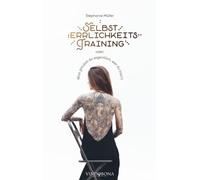 Selbstherrlichkeitstraining: Oder was glaubst du eigentlich wer du bist?!