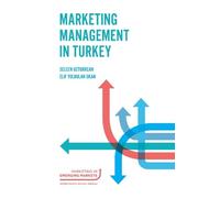 Selcen Ozturkcan Marketing Management in Turkey (Copertina rigida)
