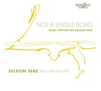 Seldom Sene Seldom Sene: Not a Single Road: Music Written for Seldom Sene (CD)