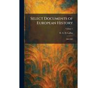 Select Documents of European History: 800-1492