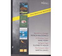 Select Editions: Married to a Stranger by Patricia MacDonald, A Christmas Guest by Anne Perry, Sailing to Capri by Elizabeth Adler, The Conjurer's Bird by Martin Davies