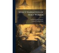 Select Narratives of Holy Women