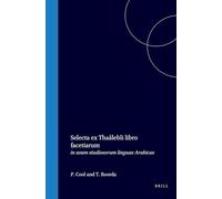 Selecta Ex Thaâlebîi Libro Facetiarum: In Usum Studiosorum Linguae Arabicae