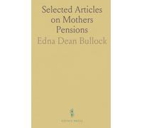 Selected Articles on Mothers Pensions