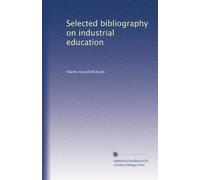 Selected bibliography on industrial education