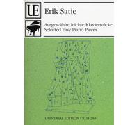 "Selected easy Piano Pieces" by Erik Satie, edited by Peter Roggenkamp